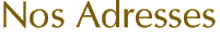 Hotel Clipper - Nos Adresses