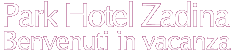 Park Hotel Zadina - Zadina di Cesenatico